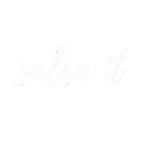Salsa it